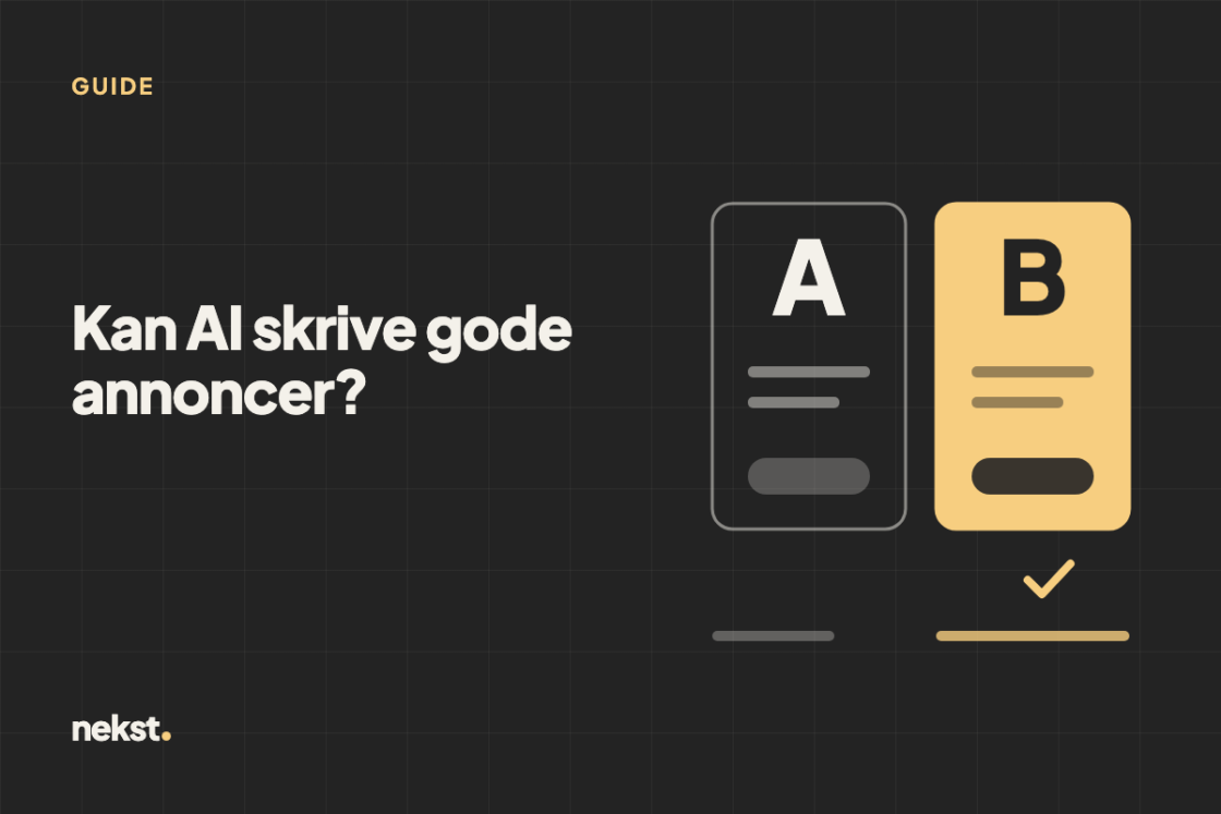 Kan AI skrive gode annoncer? Sådan tester du annoncevarianter med AI