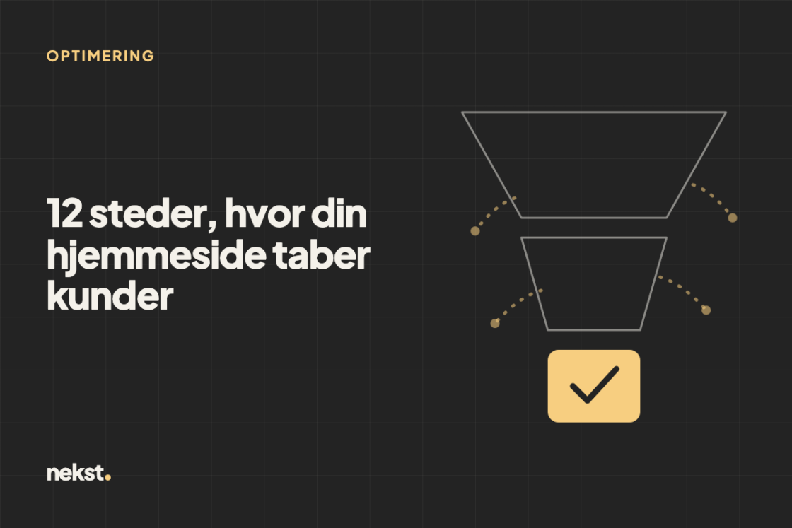 Konverteringsoptimering: 12 steder, hvor din hjemmeside taber kunder